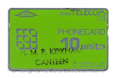 Hand stamped HMP Kirkham Canteen 10unit BTD013 - BT Phonecard