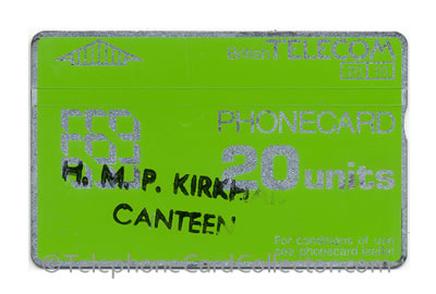 Hand stamped HMP Kirkham Canteen 20unit BTD014 - BT Phonecard
